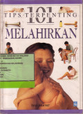 101 Tips Terpenting Melahirkan