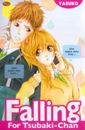 Falling For Tsubaki Chan
