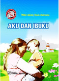 Aku dan Ibuku