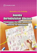 Ananda berkebutuhan khusus - Penanganan perilaku sepanjang rentang perkembangan