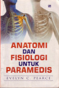 Anatomi dan Fisiologi Untuk Paramedis