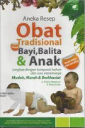 Aneka Resep Obat Tradisional Bayi, Balita & Anak