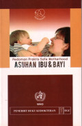 Asuhan Ibu & Bayi Pedoman Praktik Safe Motherhood