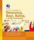 Asuhan Kebidanan Neonatus Bayi, Balita & anak Prasekolah