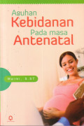 Asuhan Kebidanan Pada Masa Antenatal