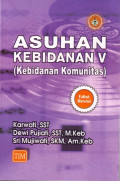 Asuhan Kebidanan V (Kebidanan Komunitas)