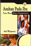Asuhan Pada Ibu Dalam Masa Nifas (Postpartum)