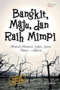 Bangkit Maju Dan Raih Mimpi
