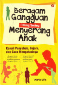 Beragam Gangguan Paling sering Meyerang Anak