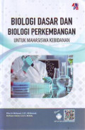 Biologi Dasar dan Biologi Perkembangan untuk mahasiswa Kebidanan