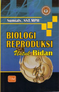 Biologi Reproduksi untuk Bidan