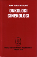 Buku Acuan Nasional Onkologi Ginekologi