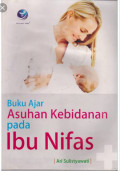 Buku Ajar Asuhan Kebidanan pada Ibu Nifas