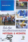 Buku Ajar Kegawatdaruratan Maternal & Neonatal
