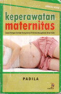 Buku Ajar Keperawatan Maternitas sesuai dengan standar kompetensi (PLO) dan kompetensi dasar (CLO)