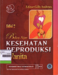 Buku Ajar Kesehatan Reproduksi Wanita Edisi 2