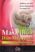 Buku Ajar Masa Nifas Dan Menyusui dilengkapai soal-soal latihan