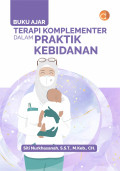 Buku Ajar Terapi Komplementer dalam Praktik Kebidanan
