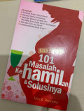 Buku Pintar 101 Masalah Kehamilan dan Solusinya