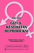 Buku Saku Gizi & Kesehatan Reproduksi