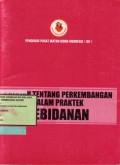 Catatan Tentang Perkembangan Dalam Praktek Kebidanan