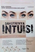 Dahsyatnya Intuisi