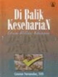 Dibalik Keseharian Sebuah Refleksi Kehidupan