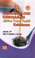 Farmakologi Kebidanan Aplikasi dalam Praktik Kebidanan