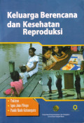 Keluarga Berencana dan Kesehatan Reproduksi