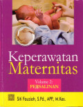 Keperawatan Maternitas Volume 2: Persalinan
