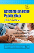 Ketrampilan Dasar Praktik Klinik: Modul kebidanan