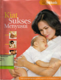 Kiat Sukses Menyusui