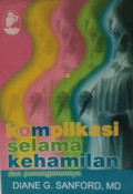Komplikasi Selama Kehamilan Dan Penanganannya