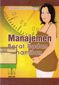 Manajemen Berat Badan Kehamilan