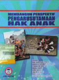Membangun Perspektif Pengarusutamaan Hak anak