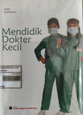 Mendidik Dokter Kecil