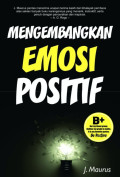 Mengembangkan Emosi Positif