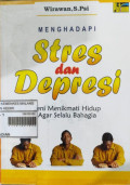 Menghadapi Sres dan Depresi