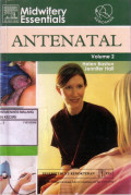 Midwifery Essentials Vol 2 Antenatal