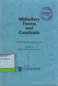 Midwifery Teams And Caseloads
