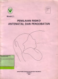 Modul 2: Penilaian Resiko Antenatal dan Pengobatan