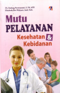 Mutu Pelayanan Kesehatan & Kebidanan