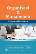 Organisasi dan manajemen: pelayanan kesehatan