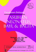 Panduan Belajar Asuhan Neonatus Bayi, & Balita