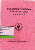 Pedoman Pendidikan Berkelanjutan Bagi Bidan (edisi baru)