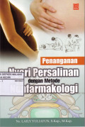 Penanganan Nyeri Persalinan dengan Metode Nonfarmakologi