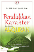Pendidikan Karakter Berbasis Al-Qur'an