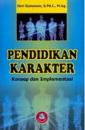 Pendidikan Karakter Konsep dan Implementasi