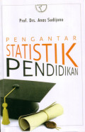 Pengantar Statistik Pendidikan