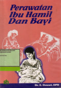 Perawatan Ibu Hamil Dan Bayi